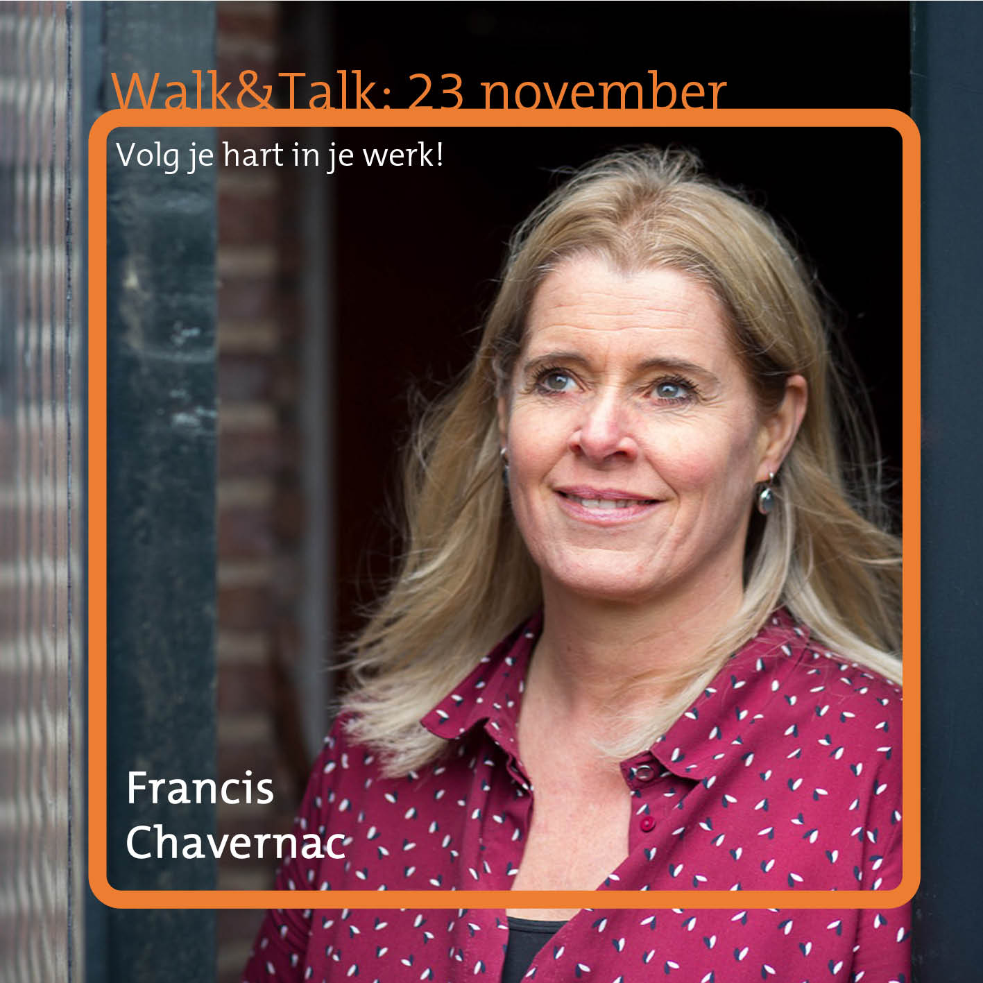 Terugblik: Walk&Talk met Francis Chavernac